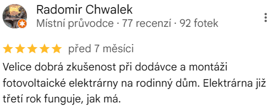Reakcia klienta na Google #1 Reference: Fotovoltaika na klíč Děhylov 